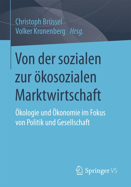 Produktbild: Von der sozialen zur &ouml;kosozialen Marktwirtschaft