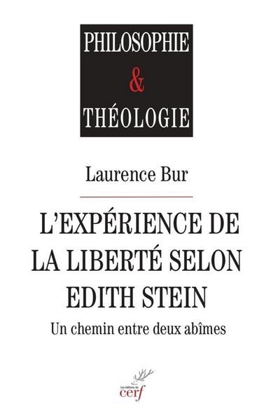 Produktbild: L Experience de la Liberte Selon Edith Stein Unchemin Entre Deux Abime