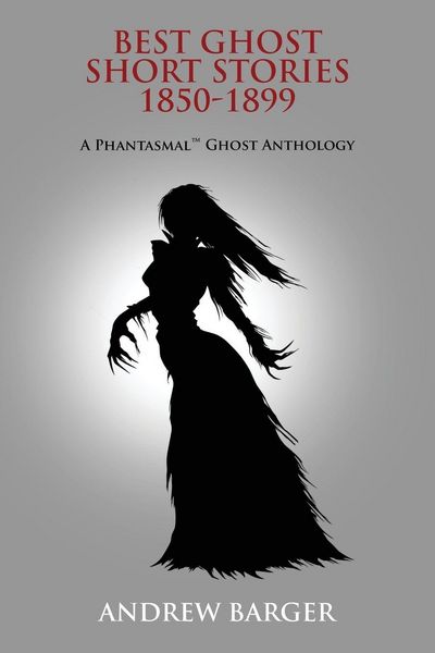 Produktbild: Best Ghost Short Stories 1850-1899
