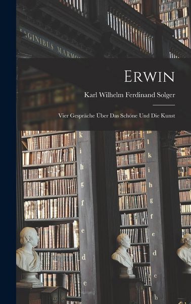 Produktbild: Erwin; vier Gespr&auml;che &uuml;ber das Sch&ouml;ne und die Kunst