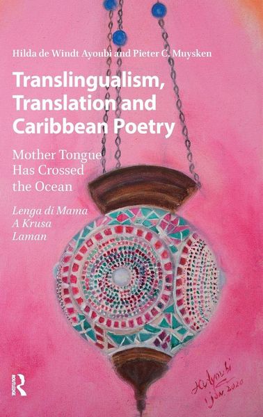 Produktbild: Translingualism, Translation and Caribbean Poetry