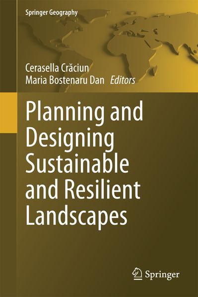 Produktbild: Planning and Designing Sustainable and Resilient Landscapes