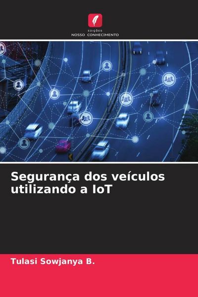 Produktbild: Seguran&ccedil;a dos ve&iacute;culos utilizando a IoT