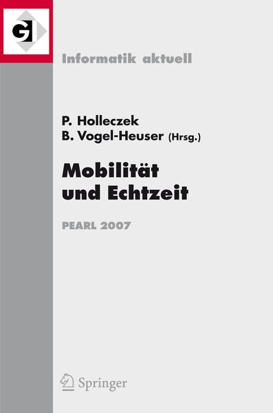 Mobilität und Echtzeit, Taschenbuch von Peter Holleczek , Birgit Vogel-Heuser , Birgit Vogel-Heuser, Springer Berlin, 9783540748366