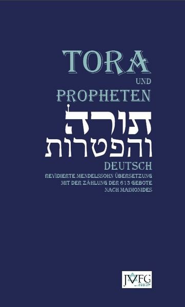 Produktbild: Die Tora nach der &Uuml;bersetzung von Moses Mendelssohn