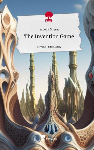 Produktbild: The Invention Game. Life is a Story - story.one