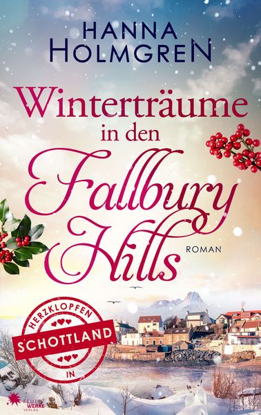 Produktbild: Wintertr&auml;ume in den Fallbury Hills (Herzklopfen in Schottland)