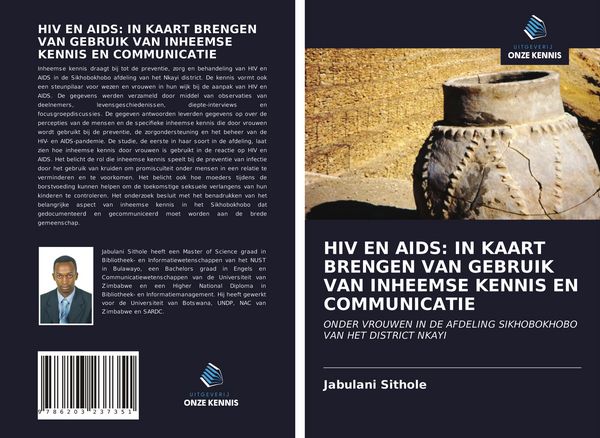 Produktbild: HIV EN AIDS: IN KAART BRENGEN VAN GEBRUIK VAN INHEEMSE KENNIS EN COMMUNICATIE