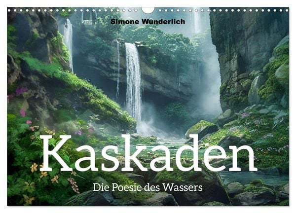 Produktbild: Kaskaden - Die Poesie des Wassers (Wandkalender 2026 DIN A3 quer), CALVENDO Monatskalender