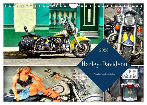 Harley-Davidson - Eine Kultmarke in Kuba (Wandkalender 2025 DIN A4 quer), CALVENDO Monatskalender