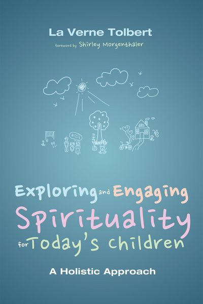 Produktbild: Exploring and Engaging Spirituality for Today's Children
