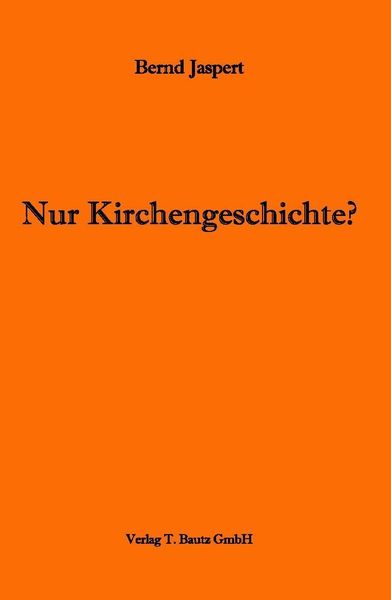 Produktbild: Nur Kirchengeschichte?