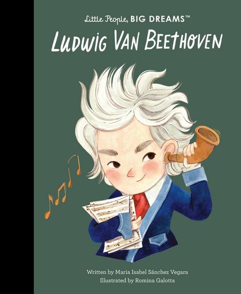 Ludwig Van Beethoven, Gebundene Ausgabe von Maria Isabel Sanchez Vegara, Frances Lincoln, 9781836008156