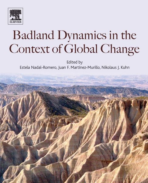 Produktbild: Badlands Dynamics in a Context of Global Change