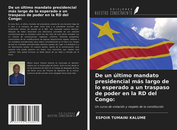 Produktbild: De un &uacute;ltimo mandato presidencial m&aacute;s largo de lo esperado a un traspaso de poder en la RD del Congo: