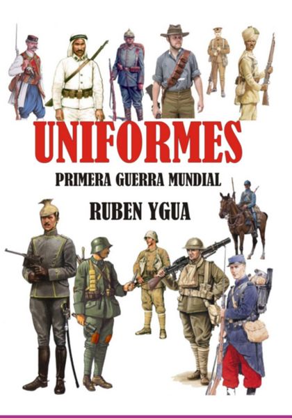 Produktbild: Uniformes -primera Guerra Mundial