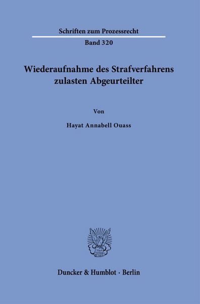 Produktbild: Wiederaufnahme des Strafverfahrens zulasten Abgeurteilter