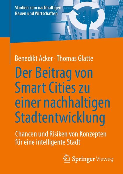 Produktbild: Der Beitrag von Smart Cities zu einer nachhaltigen Stadtentwicklung
