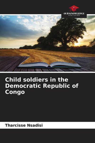 Produktbild: Child soldiers in the Democratic Republic of Congo