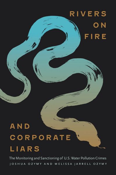 Produktbild: Rivers on Fire and Corporate Liars