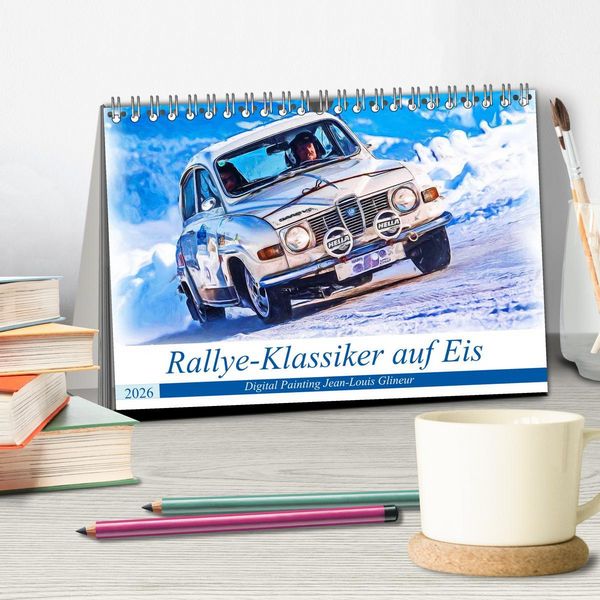 Produktbild: Rallye-Klassiker auf Eis (Tischkalender 2026 DIN A5 quer), CALVENDO Monatskalender