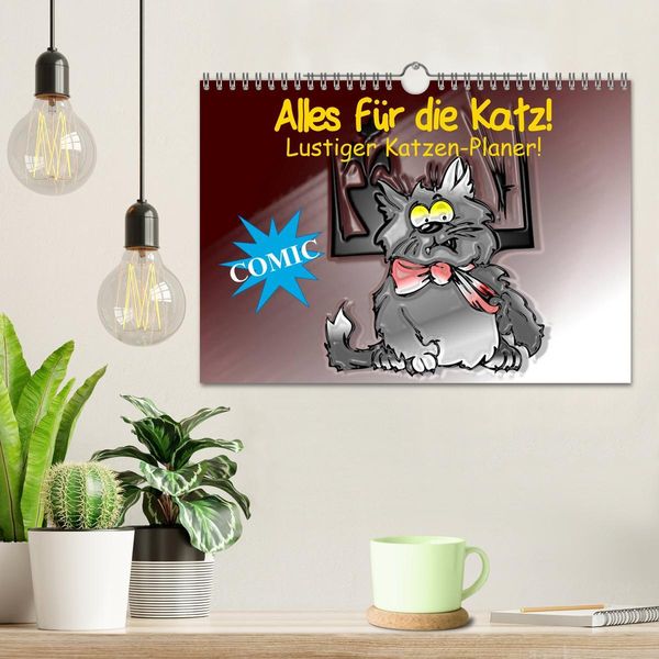 Produktbild: Alles f&uuml;r die Katz! Lustiger Katzen-Planer (Wandkalender 2026 DIN A4 quer), CALVENDO Monatskalender