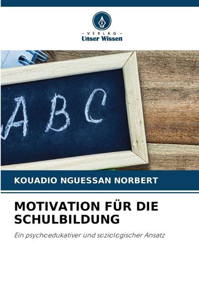 Produktbild: Motivation f&uuml;r die Schulbildung