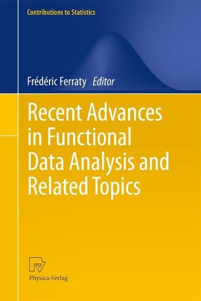 Produktbild: Recent Advances in Functional Data Analysis and Related Topics