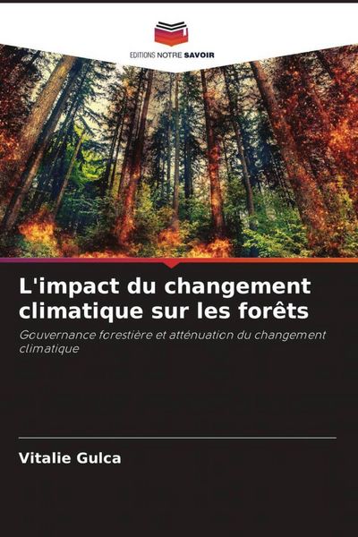 Produktbild: L'impact du changement climatique sur les for&ecirc;ts