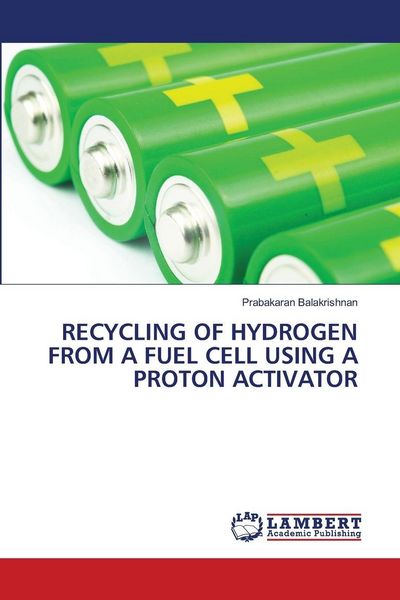 Produktbild: Recycling Of Hydrogen from a Fuel Cell Using a Proton Activator