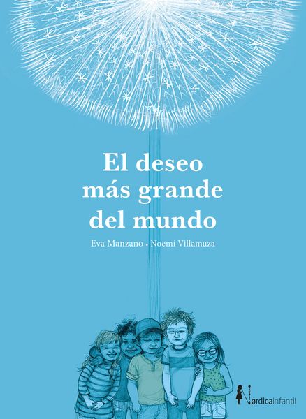 Produktbild: El deseo m&aacute;s grande del mundo