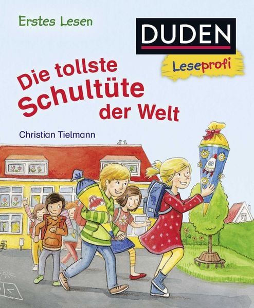 Produktbild: Duden Leseprofi - Die tollste Schult&uuml;te der Welt, Erstes Lesen