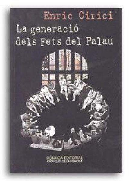 Produktbild: La generaci&oacute; dels fets de Palau