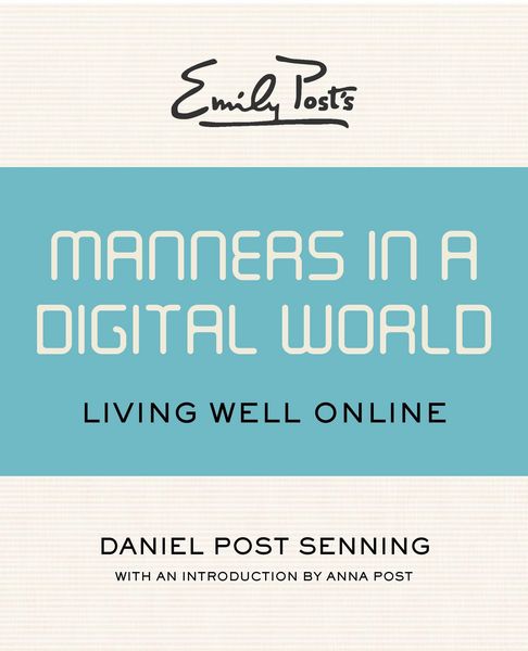 Produktbild: Emily Post's Manners in a Digital World