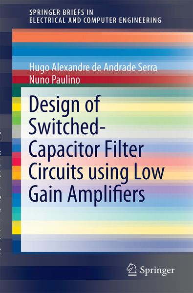 Produktbild: Design of Switched-Capacitor Filter Circuits using Low Gain Amplifiers