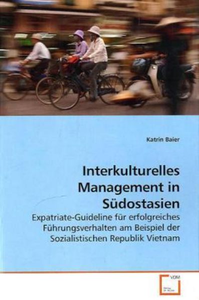 Baier, K: Interkulturelles Management in Südostasien, Taschenbuch von Katrin Baier, VDM, 9783639252699