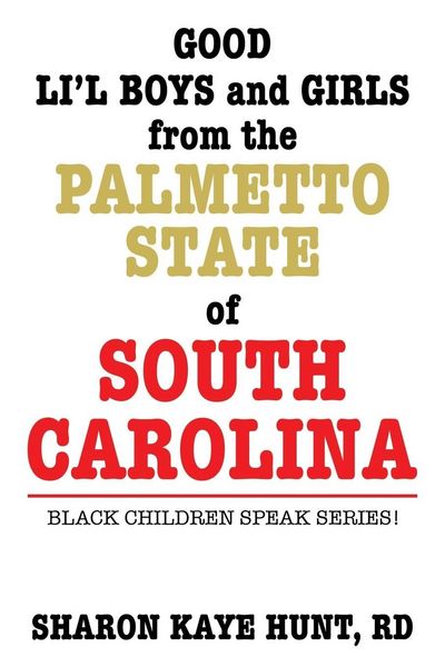 Produktbild: Good Li'l Boys and Girls from the Palmetto State of South Carolina