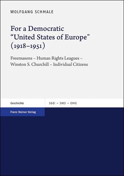 Produktbild: For a Democratic "United States of Europe" (1918&ndash;1951)