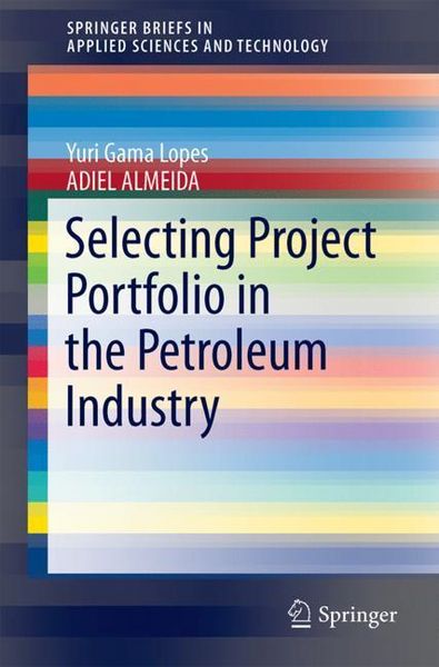 Produktbild: Selecting Project Portfolio in the Petroleum Industry