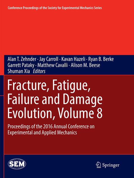 Produktbild: Fracture, Fatigue, Failure and Damage Evolution, Volume 8