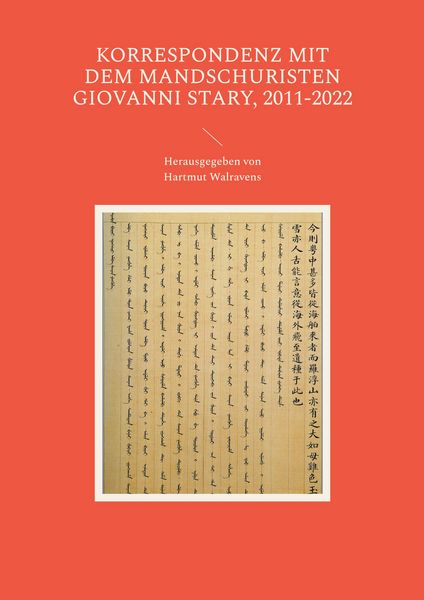 Produktbild: Korrespondenz mit dem Mandschuristen Giovanni Stary, 2011-2022
