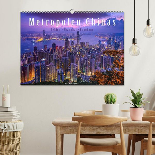 Produktbild: Metropolen Chinas - Peking, Shanghai, Hongkong (Wandkalender 2026 DIN A2 quer), CALVENDO Monatskalender