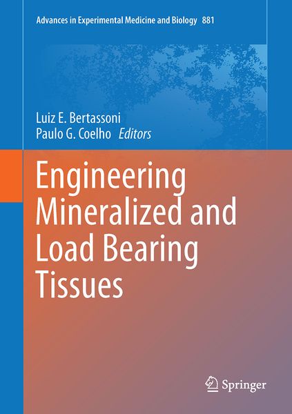 Produktbild: Engineering Mineralized and Load Bearing Tissues