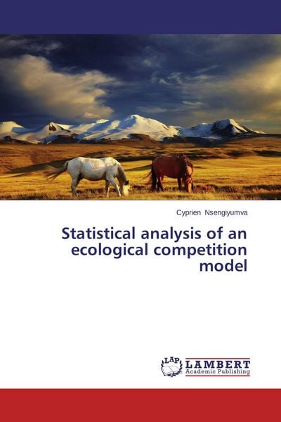 Produktbild: Statistical analysis of an ecological competition model