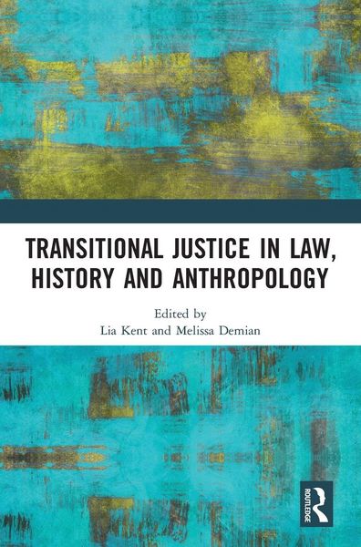 Produktbild: Transitional Justice in Law, History and Anthropology
