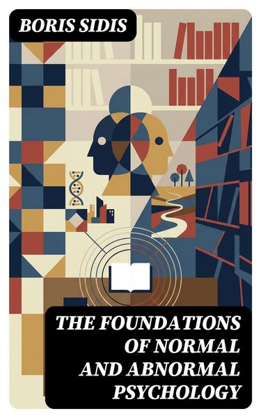 Produktbild: The Foundations of Normal and Abnormal Psychology