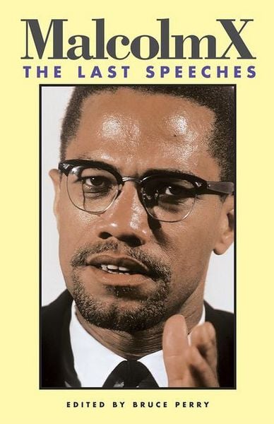 Produktbild: Malcolm X: The Last Speeches
