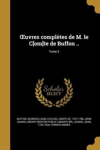 Produktbild: OEuvres compl&egrave;tes de M. le C[om]te de Buffon ..; Tome 2