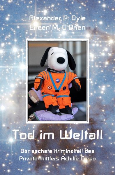 Produktbild: Ein Kriminalfall des Privatermittlers Achille Corso / Tod im Weltall