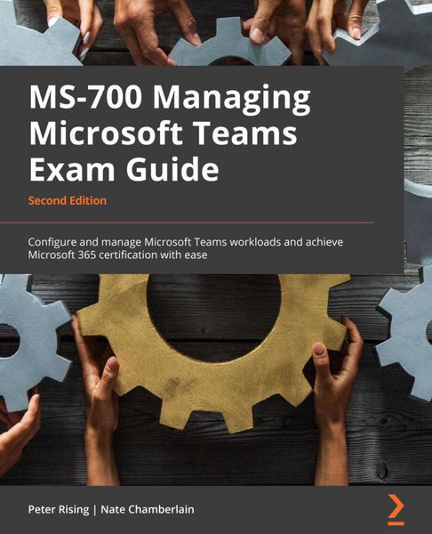 Produktbild: MS-700 Managing Microsoft Teams Exam Guide